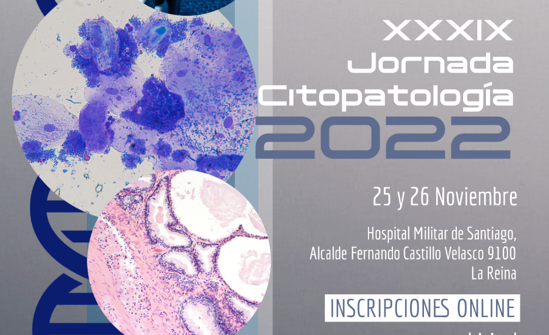 JORNADA CITOPATOLOGÍA 2022 – DÍAS 25 Y 26 DE NOVIEMBRE