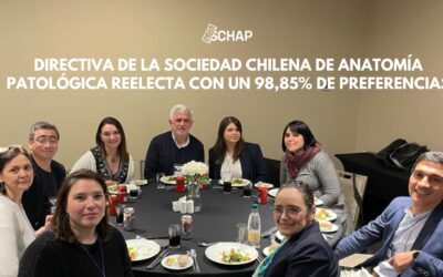 Directiva de la Sociedad Chilena de Anatomía Patológica Reelecta con un 98,85% de Preferencias