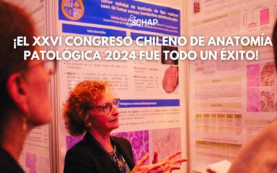 ¡El XXVI Congreso Chileno de Anatomía Patológica 2024 fue todo un éxito!